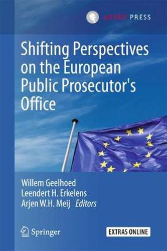 Cover image for Shifting Perspectives on the European Public Prosecutor's Office