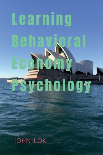 Cover image for Learning Behavioral Economy Psychology
