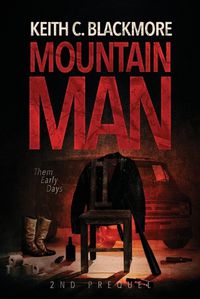 Cover image for Mountain Man 2nd Prequel: Them Early Days