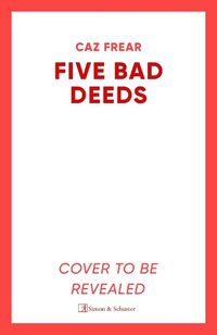 Cover image for Five Bad Deeds