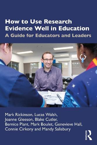 Cover image for How to Use Research Evidence Well in Education