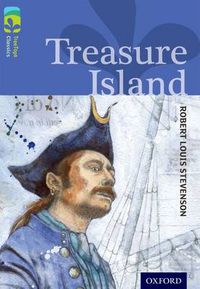 Cover image for Oxford Reading Tree TreeTops Classics: Level 17: Treasure Island