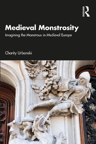 Cover image for Medieval Monstrosity