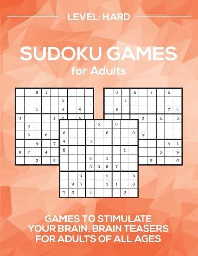 Cover image for Sudoku Games for Adults Level: Hard