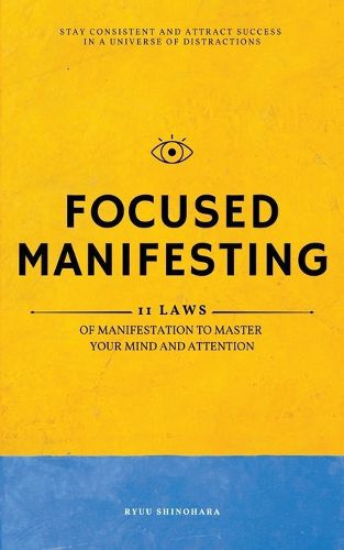 Cover image for Focused Manifesting