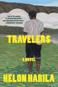 Cover image for Travelers: A Novel