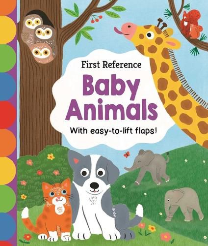 Cover image for My First Lift-The-Flap Baby Animal Book