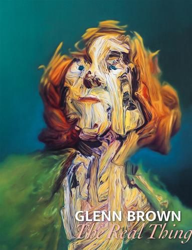 Glenn Brown - The Real Thing