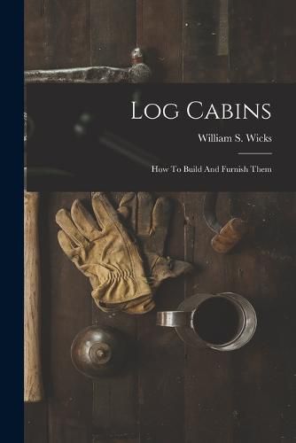Cover image for Log Cabins