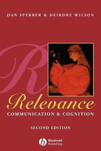 Cover image for Relevance: Communication and Cognition