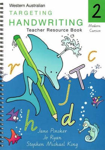 Targeting Handwriting: Year 2 Teaching Guide