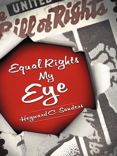 Cover image for Equal Rights My Eye