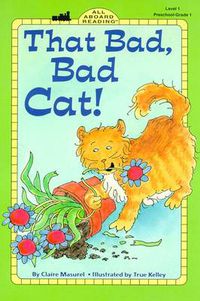Cover image for That Bad, Bad Cat!
