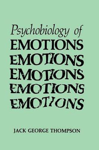 Cover image for The Psychobiology of Emotions