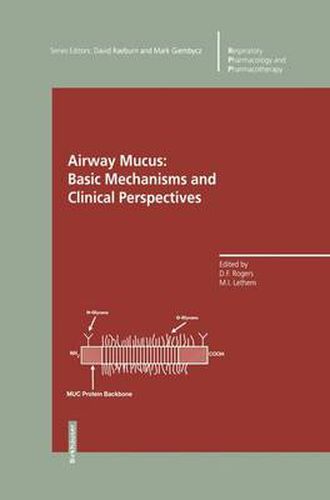 Cover image for Airway Mucus: Basic Mechanisms and Clinical Perspectives