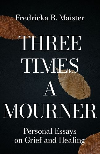 Cover image for Three Times A Mourner
