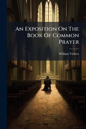 Cover image for An Exposition on the Book of Common Prayer