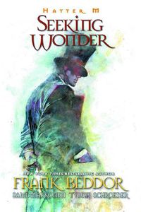 Cover image for Hatter M: Seeking Wonder: Seeking Wonder