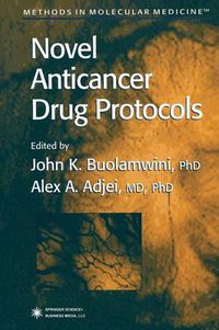 Cover image for Novel Anticancer Drug Protocols