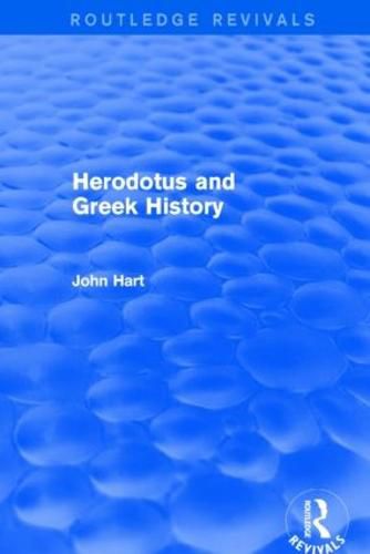 Cover image for Herodotus and Greek History (Routledge Revivals)