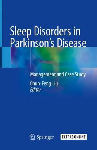 Cover image for Sleep Disorders in Parkinson's Disease: Management and Case Study