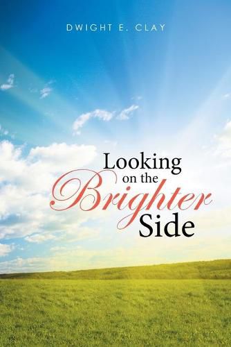 Cover image for Looking on the Brighter Side