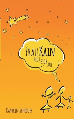 Cover image for Frau Kain regt sich auf