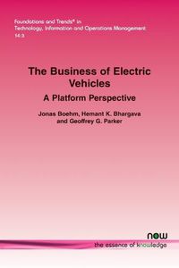 Cover image for The Business of Electric Vehicles: A Platform Perspective