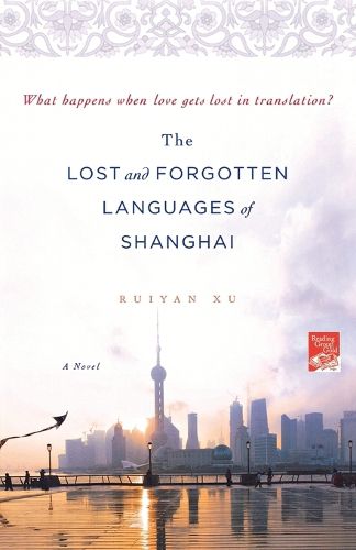 Cover image for The Lost and Forgotten Languages of Shanghai