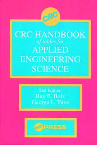 Cover image for CRC Handbook of tables for Applied Engineering Science