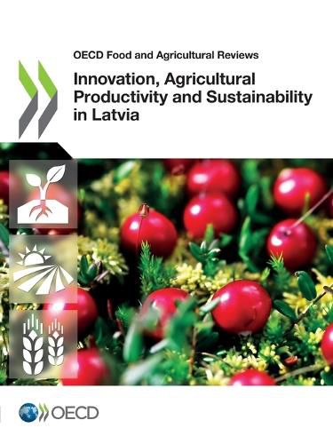 Cover image for Innovation, agricultural productivity and sustainability in Latvia
