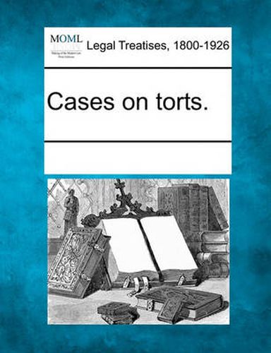 Cover image for Cases on Torts.