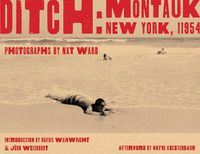 Cover image for Ditch: Montauk, New York, 11954