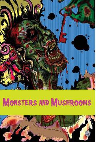 Cover image for Monsters and Mushrooms