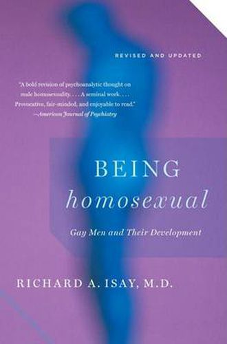 Cover image for Being Homosexual: Gay Men and Their Development