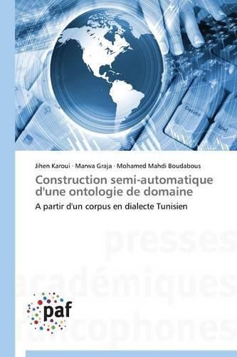 Cover image for Construction Semi-Automatique d'Une Ontologie de Domaine