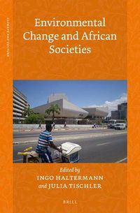 Cover image for Environmental Change and African Societies