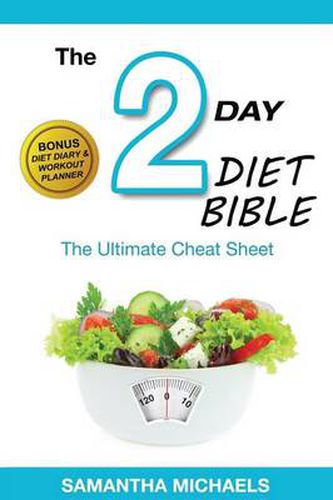 2 Day Diet: Ultimate Cheat Sheet (with Diet Diary & Workout Planner)