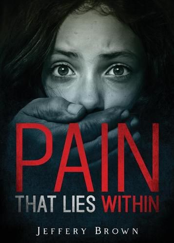 Cover image for Pain that Lies Within