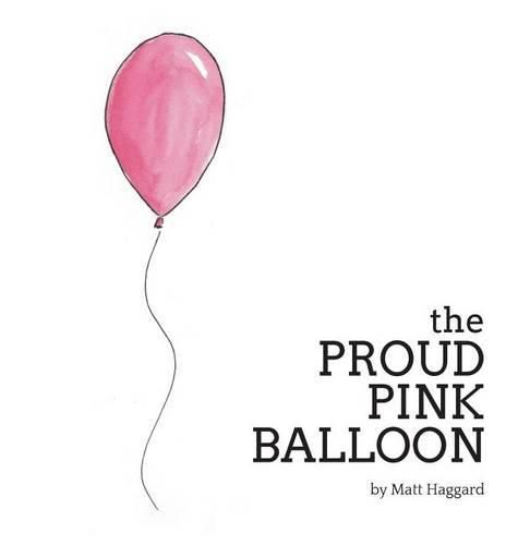 Cover image for The Proud Pink Balloon