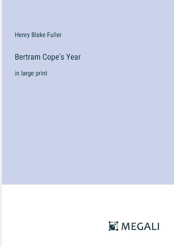 Cover image for Bertram Cope's Year