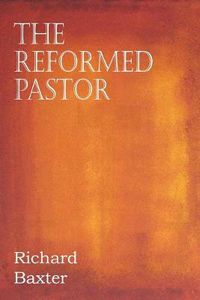 Cover image for The Reformed Pastor