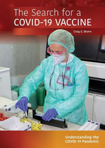 The Search for a Covid-19 Vaccine