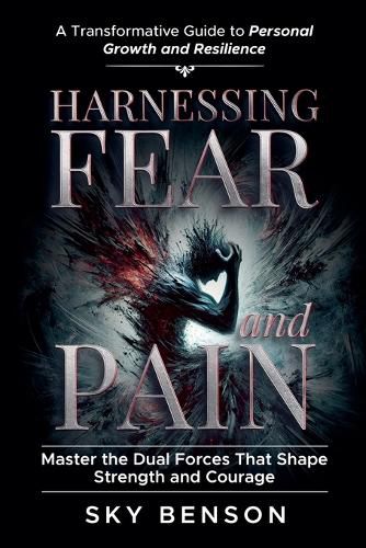 Cover image for Harnessing Fear and Pain