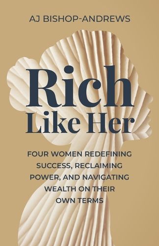 Cover image for Rich Like Her