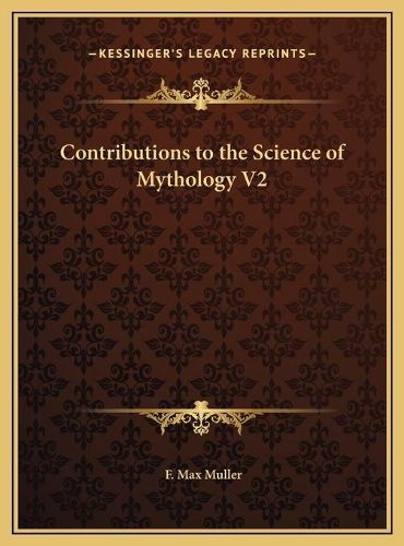 Cover image for Contributions to the Science of Mythology V2