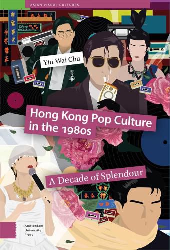 Cover image for Hong Kong Pop Culture in the 1980s