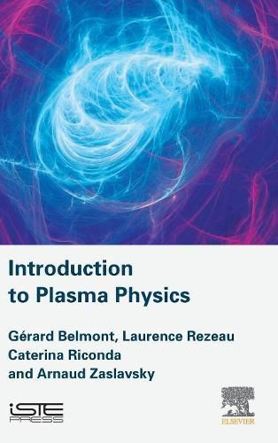 Cover image for Introduction to Plasma Physics