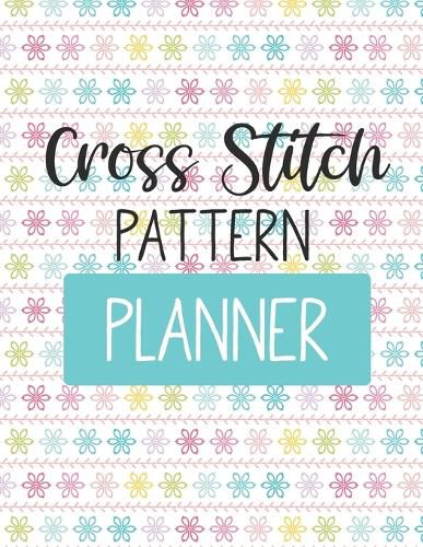 Cover image for Cross Stitch Pattern Planner