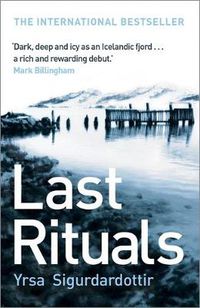 Cover image for Last Rituals: Thora Gudmundsdottir Book 1